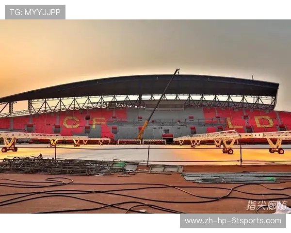 廊坊体育馆中超联赛举办情况与观赛攻略